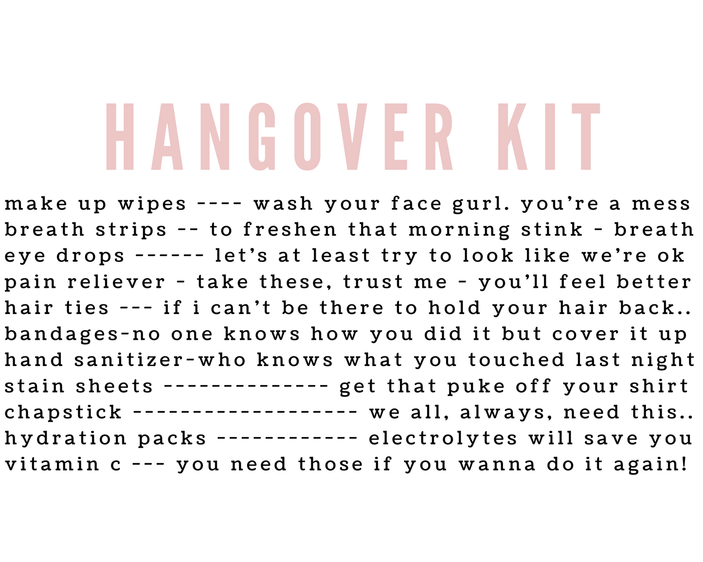 "Oh Sh!t* Hangover Kits